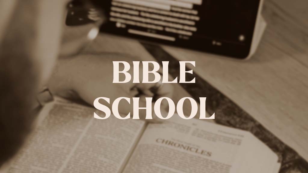 Bible School