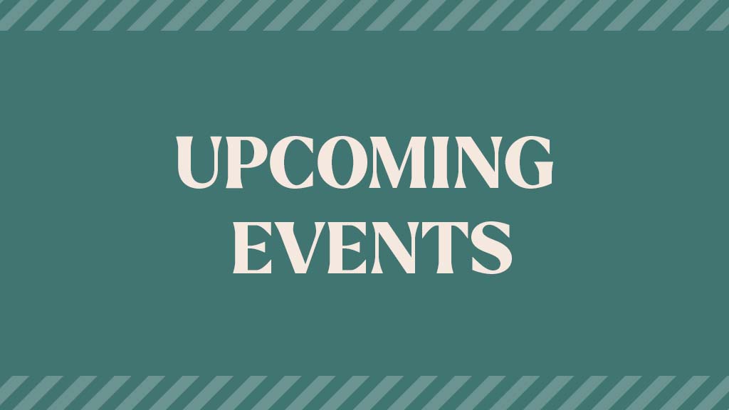 Upcoming Events
